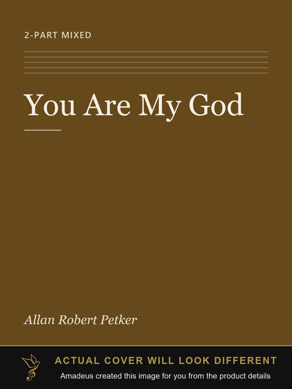 You Are My God - Amadeus created this image from the product details; the actual cover will look different