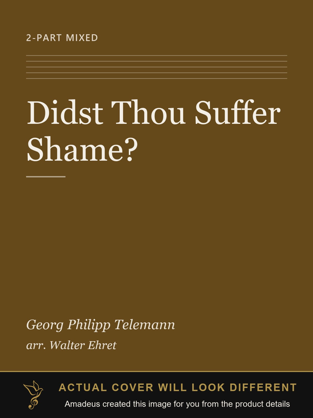 Didst Thou Suffer Shame? - Amadeus created this image from the product details; the actual cover will look different