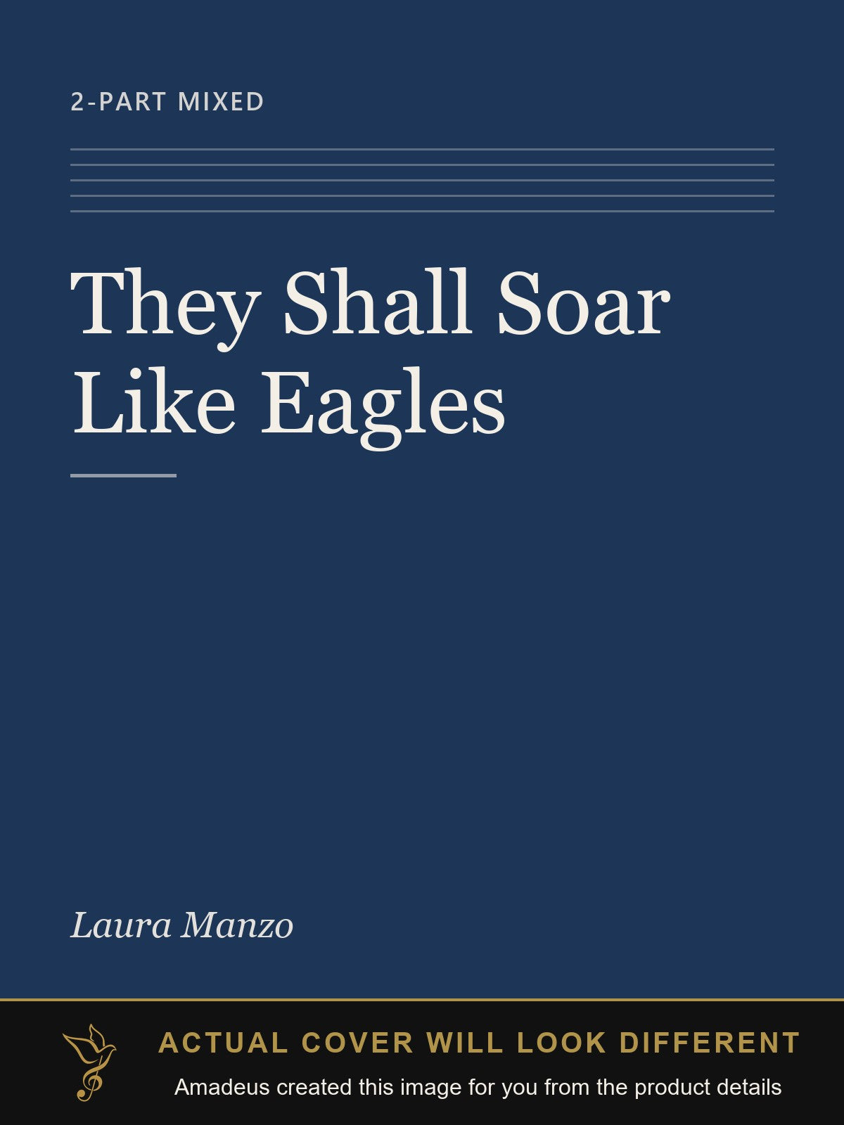 They Shall Soar Like Eagles - Amadeus created this image from the product details; the actual cover will look different