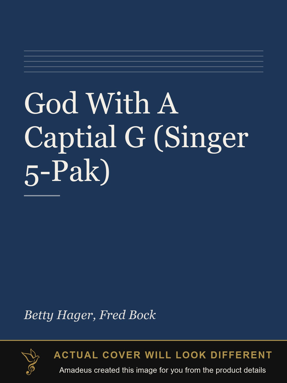 God With A Captial G (Singer 5-Pak) - Amadeus created this image from the product details; the actual cover will look different