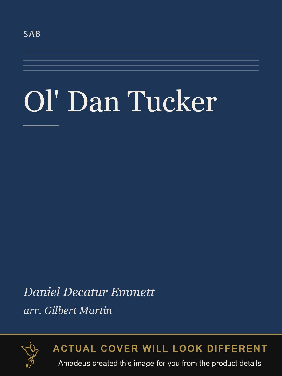 Ol' Dan Tucker - Amadeus created this image from the product details; the actual cover will look different