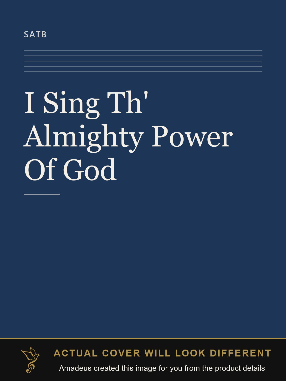 I Sing Th' Almighty Power Of God - Amadeus created this image from the product details; the actual cover will look different