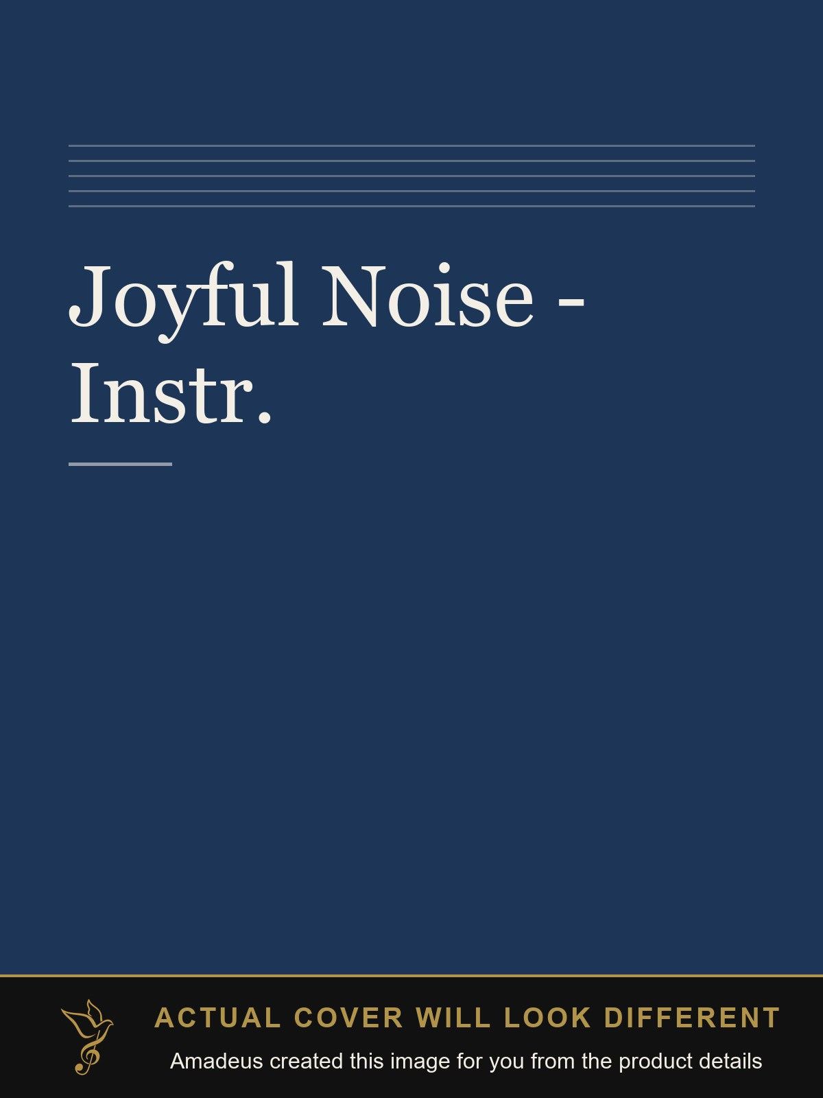 Joyful Noise - Instr. - Amadeus created this image from the product details; the actual cover will look different