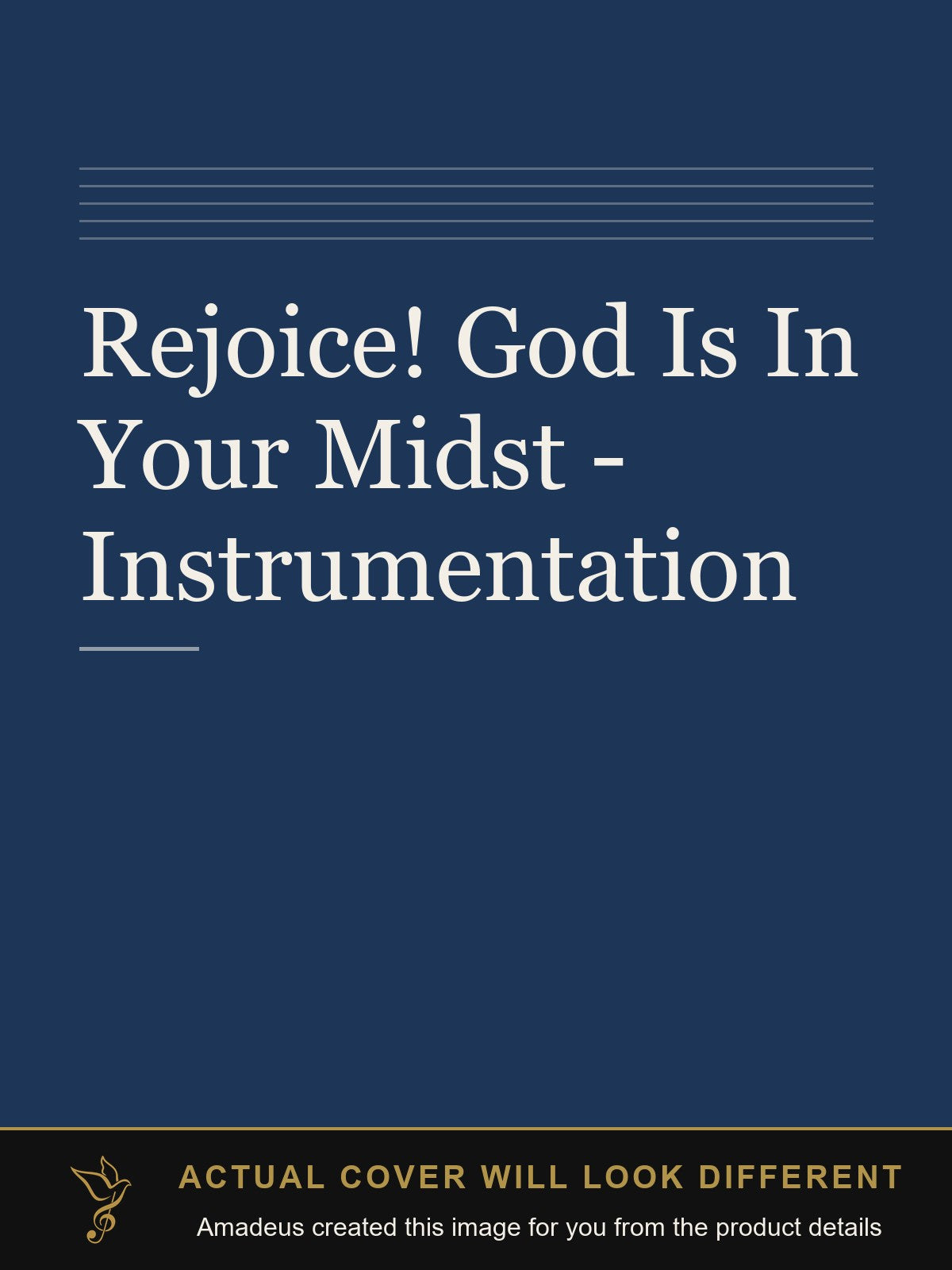 Rejoice! God Is In Your Midst - Instrumentation - Amadeus created this image from the product details; the actual cover will look different