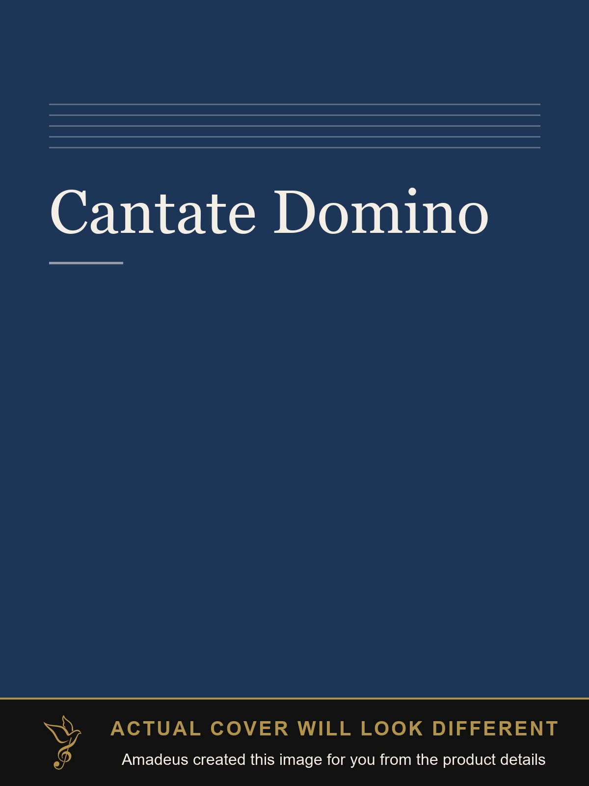 Cantate Domino - Amadeus created this image from the product details; the actual cover will look different
