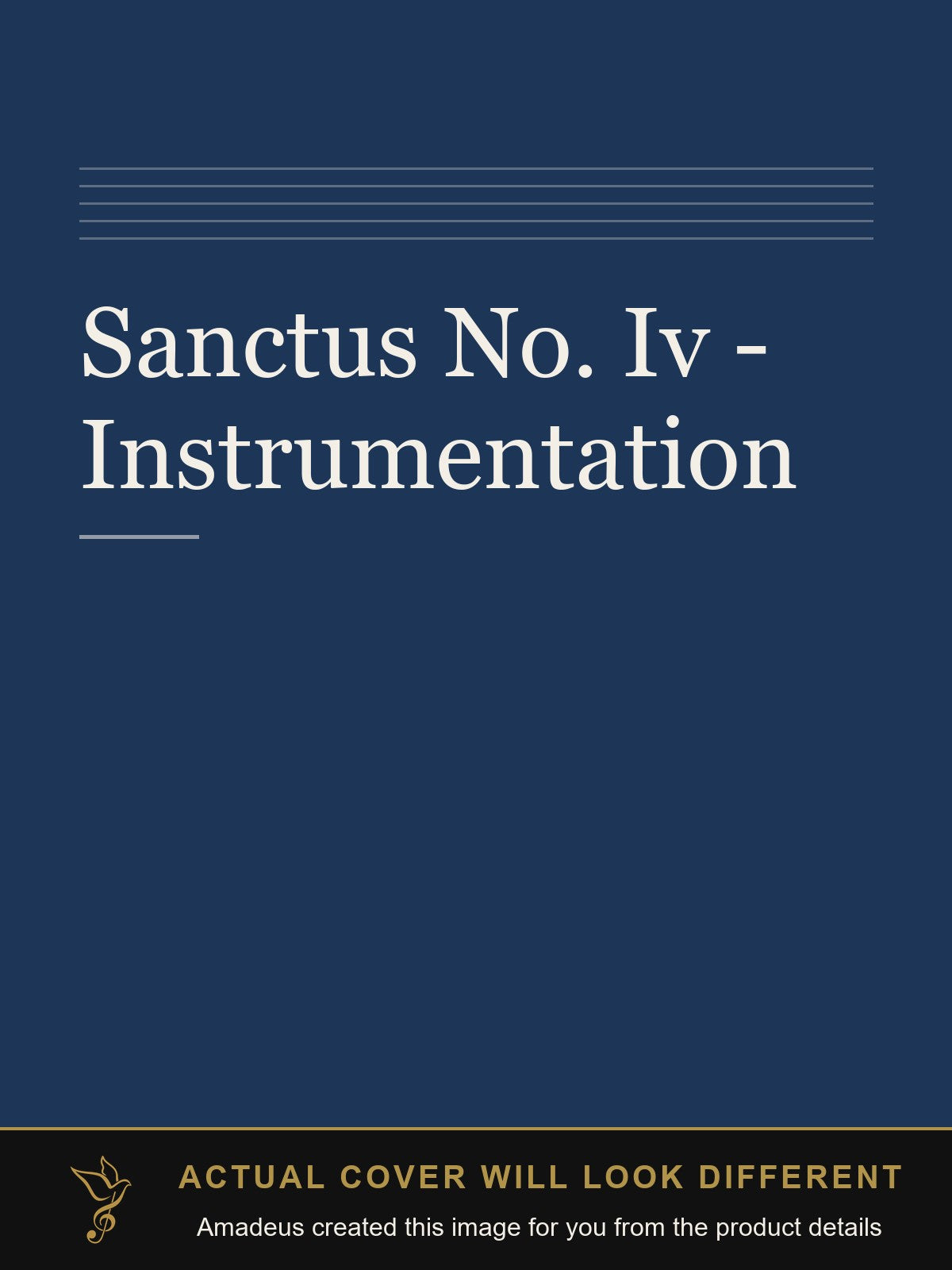 Sanctus No. Iv - Instrumentation - Amadeus created this image from the product details; the actual cover will look different