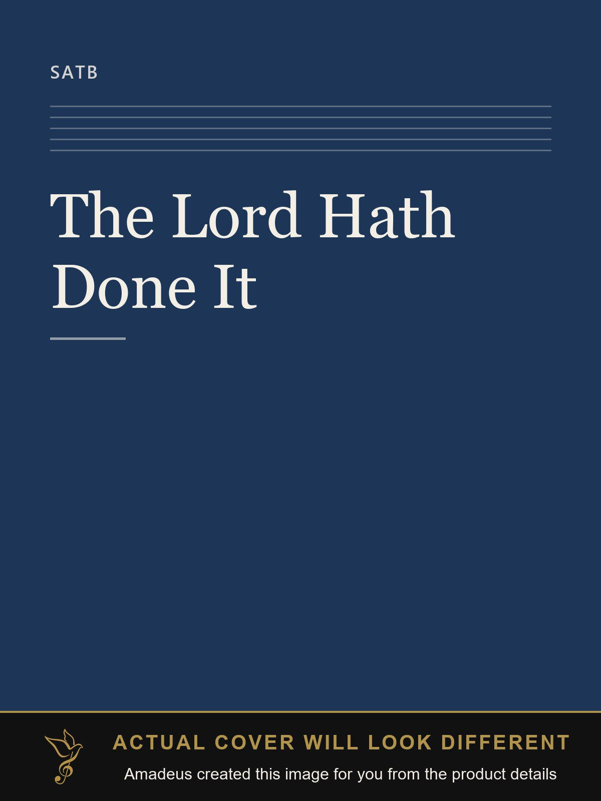 The Lord Hath Done It - Amadeus created this image from the product details; the actual cover will look different
