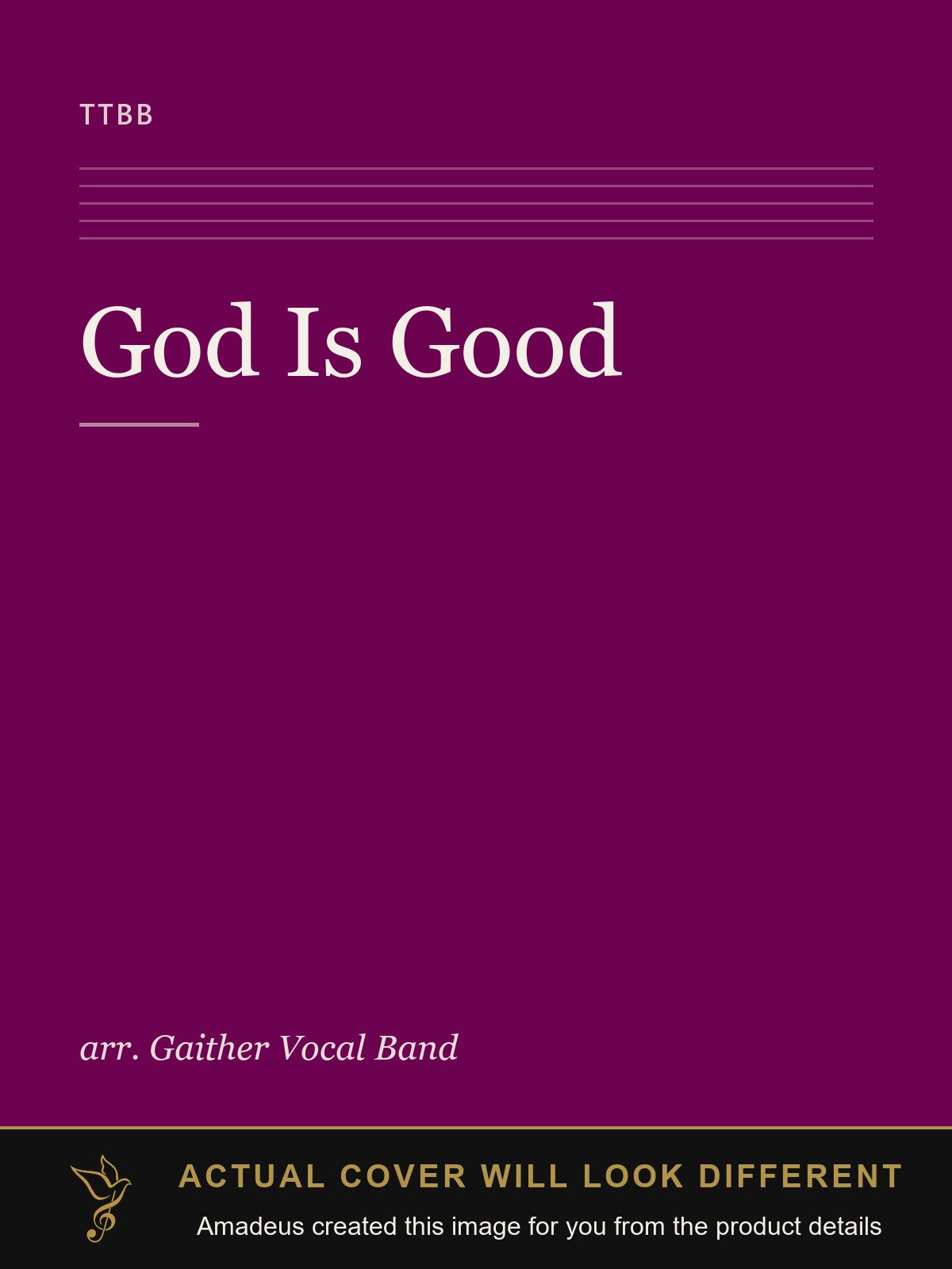 God Is Good - Amadeus created this image from the product details; the actual cover will look different