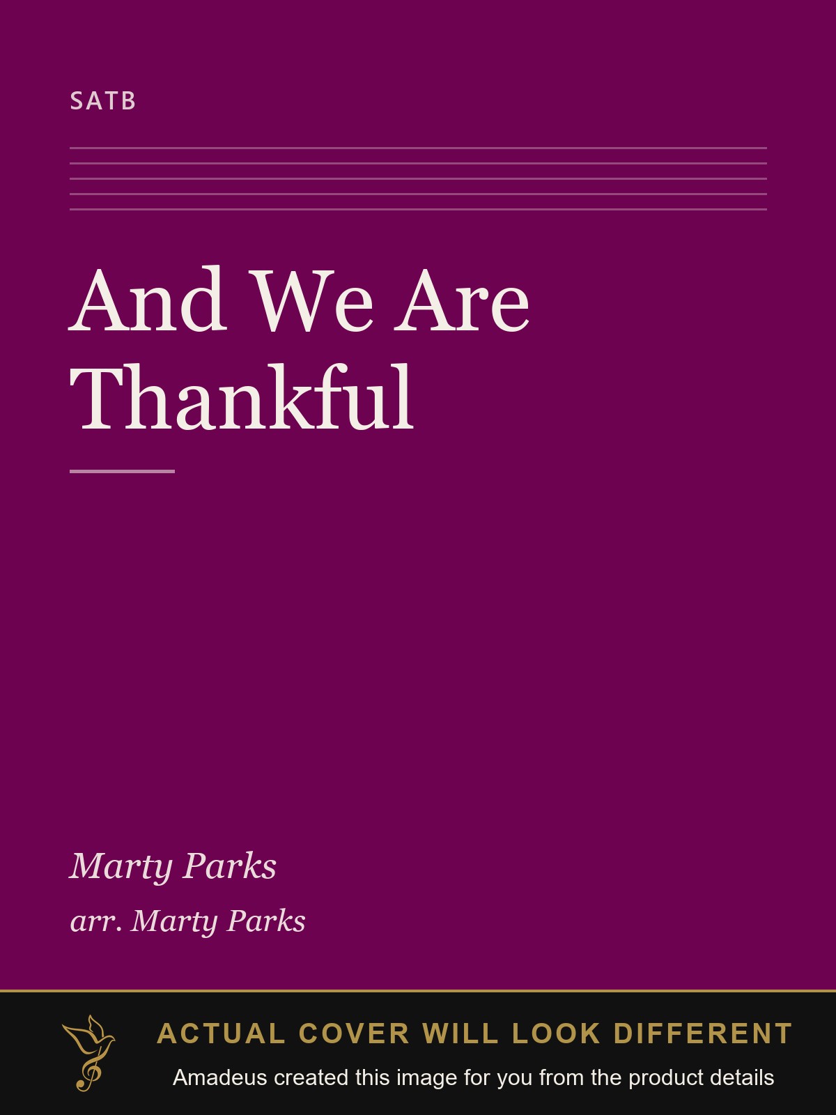 And We Are Thankful - Amadeus created this image from the product details; the actual cover will look different