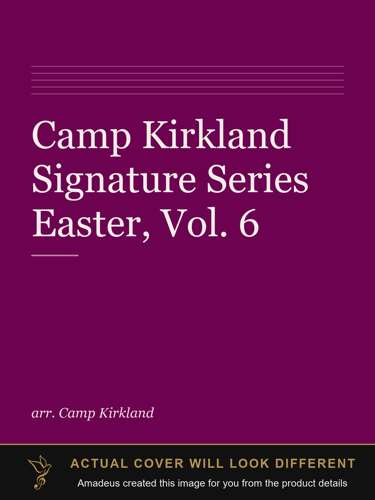 Camp Kirkland Signature Series Easter, Vol. 6 - Amadeus created this image from the product details; the actual cover will look different