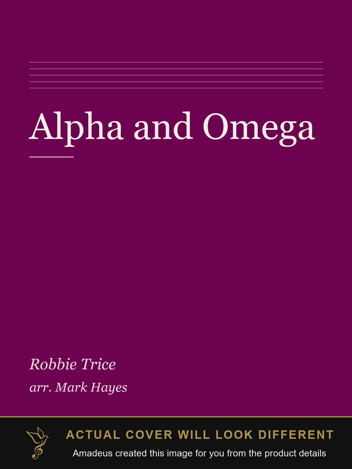 Alpha and Omega - Amadeus created this image from the product details; the actual cover will look different