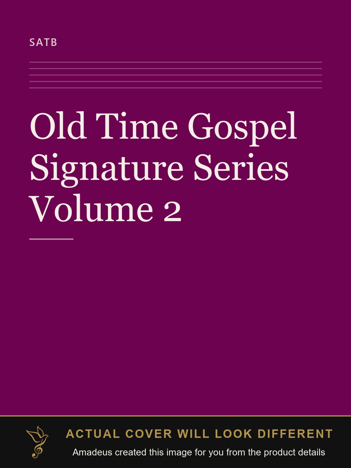 Old Time Gospel Signature Series Volume 2 - Amadeus created this image from the product details; the actual cover will look different