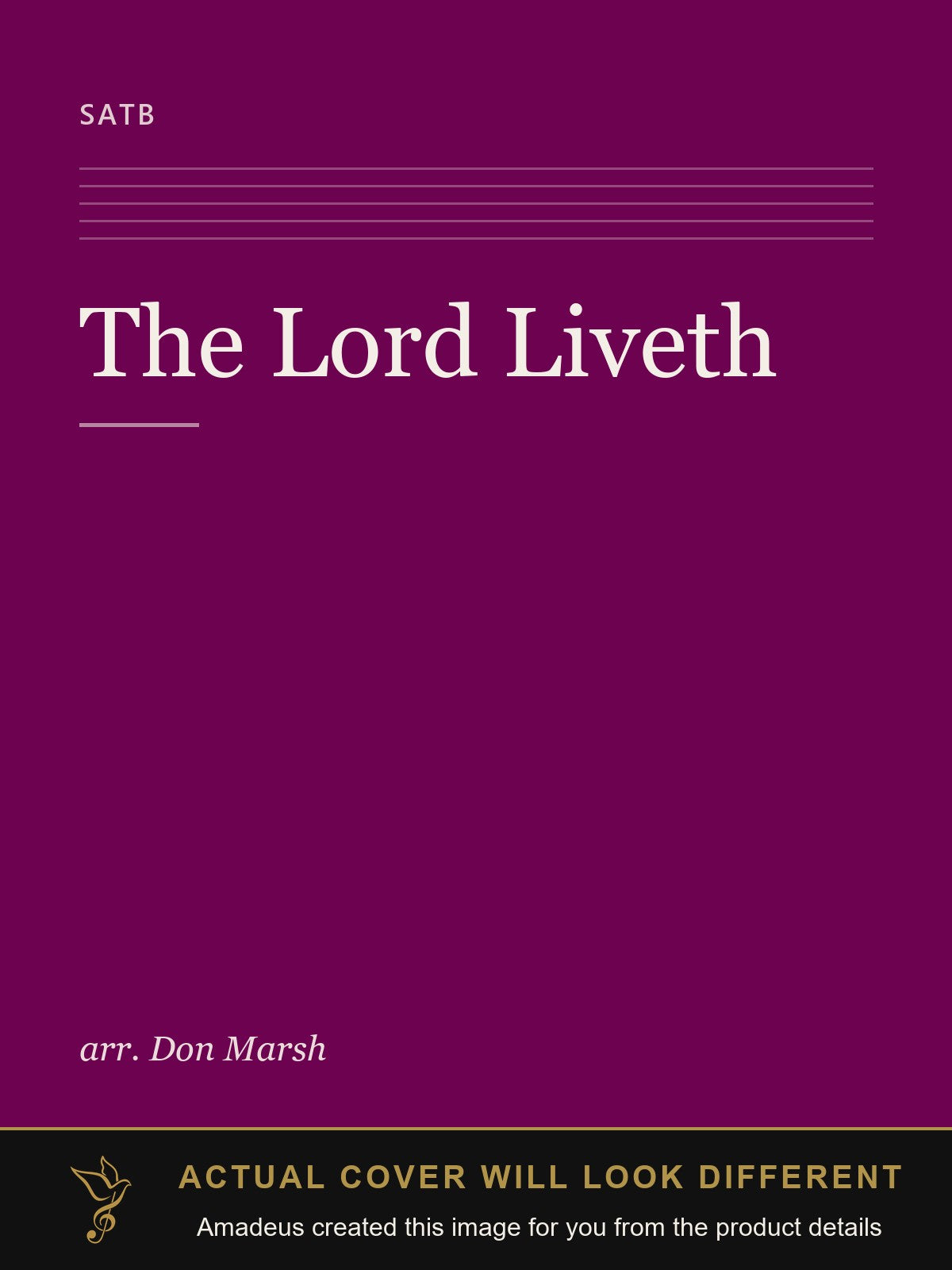 The Lord Liveth - Amadeus created this image from the product details; the actual cover will look different