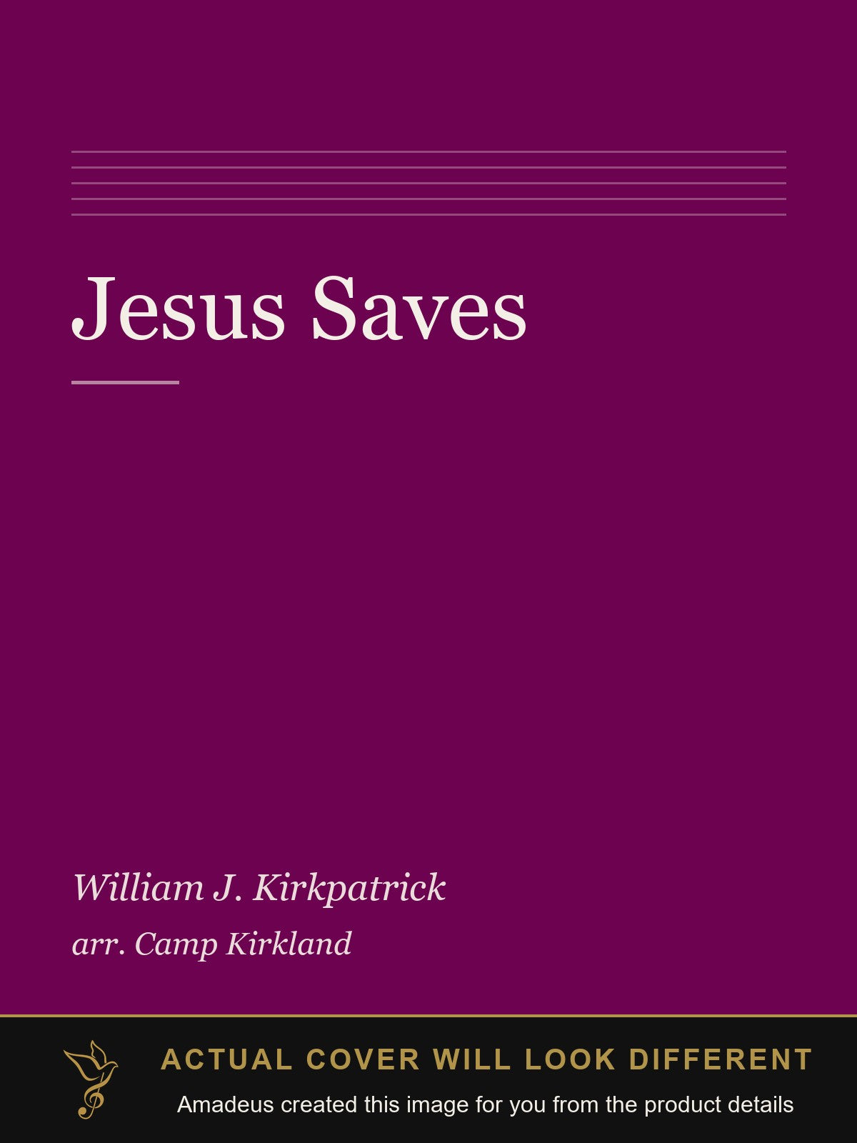 Jesus Saves - Amadeus created this image from the product details; the actual cover will look different