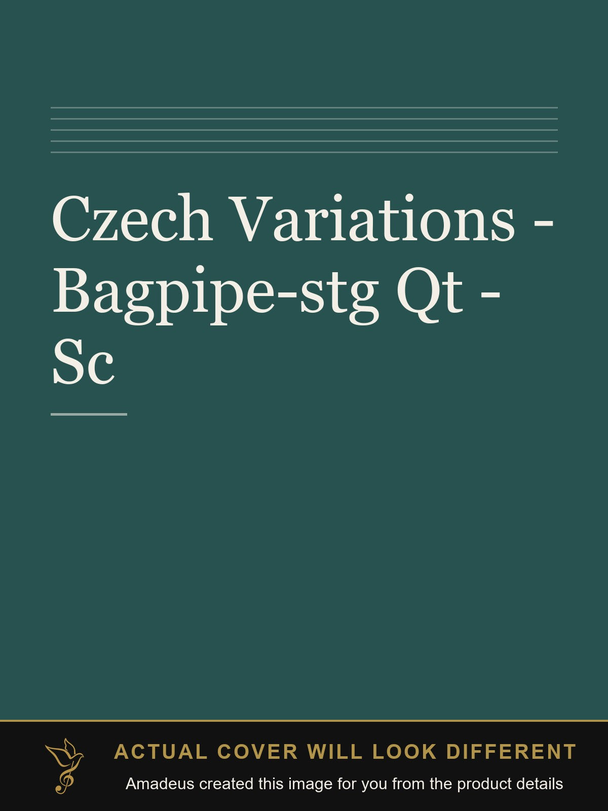 Czech Variations - Bagpipe-stg Qt - Sc - Amadeus created this image from the product details; the actual cover will look different
