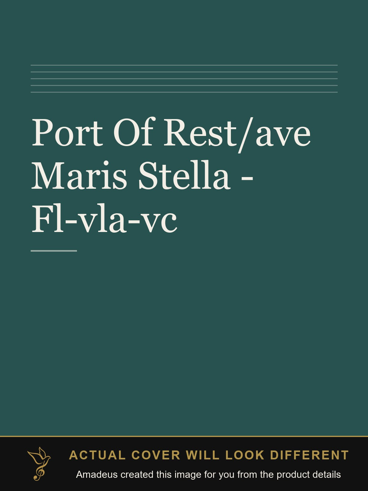 Port Of Rest/ave Maris Stella - Fl-vla-vc - Amadeus created this image from the product details; the actual cover will look different