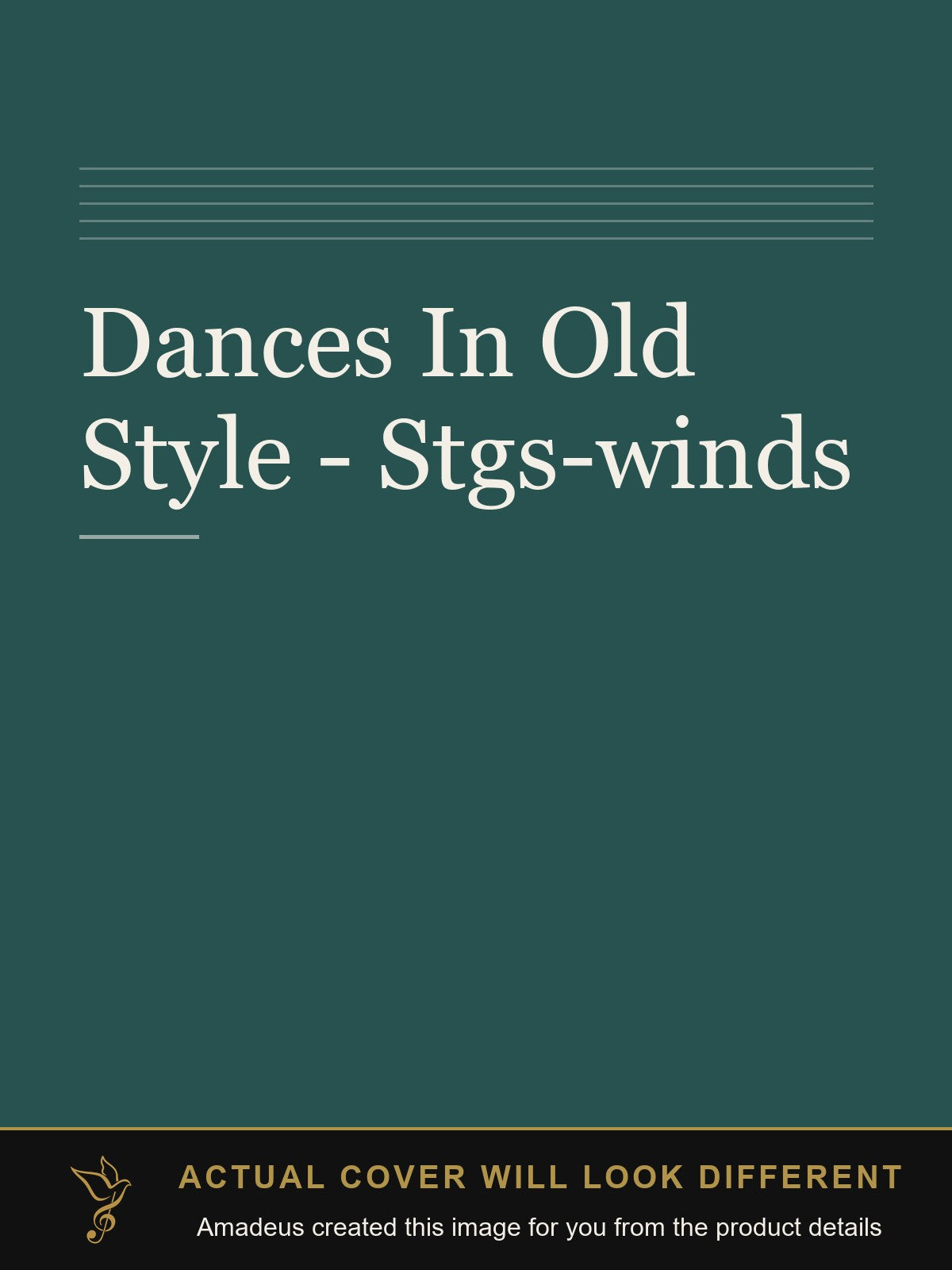 Dances In Old Style - Stgs-winds - Amadeus created this image from the product details; the actual cover will look different