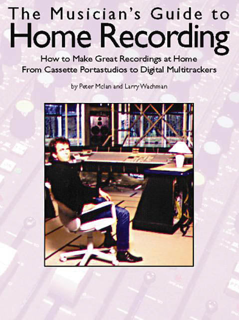 Product Cover for The Musicians Guide to Home Recording