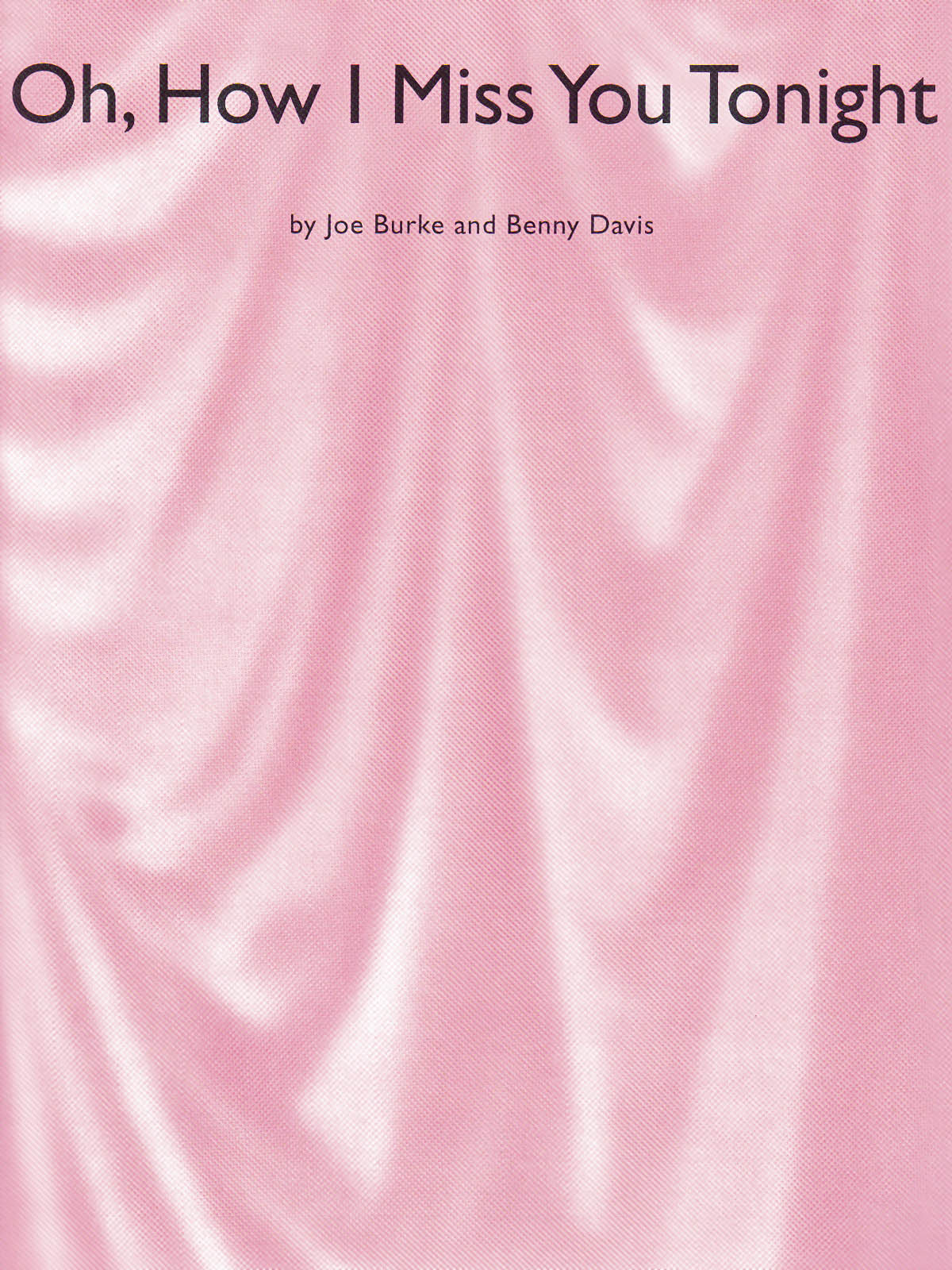 Product Cover for Oh, How I Miss You Tonight
