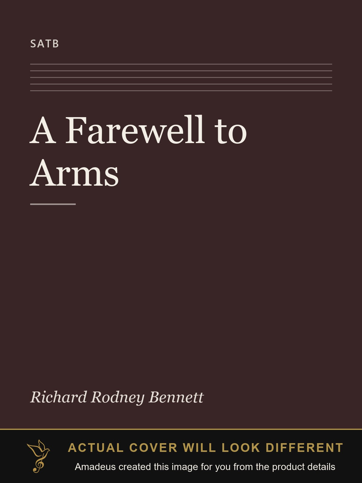 A Farewell to Arms - Amadeus created this image from the product details; the actual cover will look different