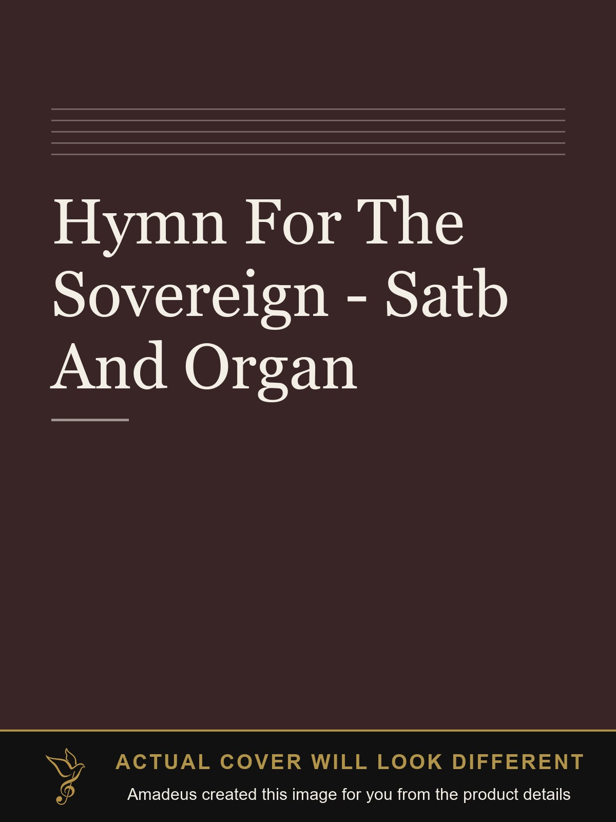 Hymn For The Sovereign - Satb And Organ - Amadeus created this image from the product details; the actual cover will look different