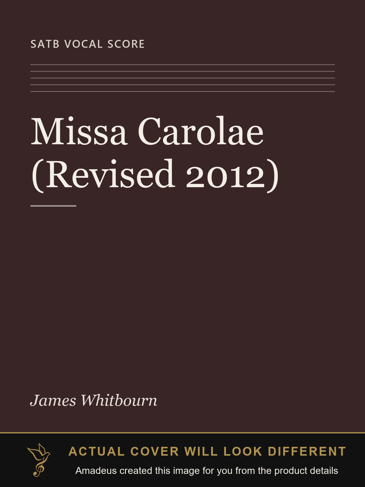 Missa Carolae (Revised 2012) - Amadeus created this image from the product details; the actual cover will look different