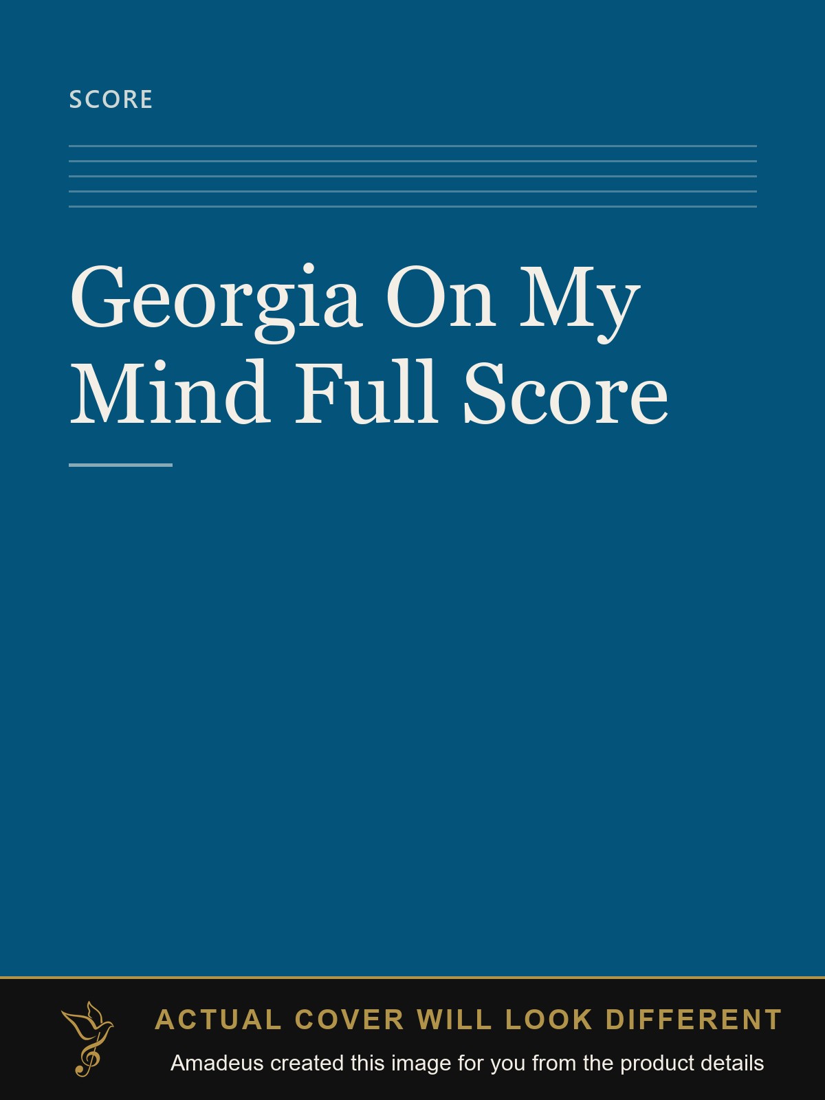 Georgia On My Mind Full Score - Amadeus created this image from the product details; the actual cover will look different