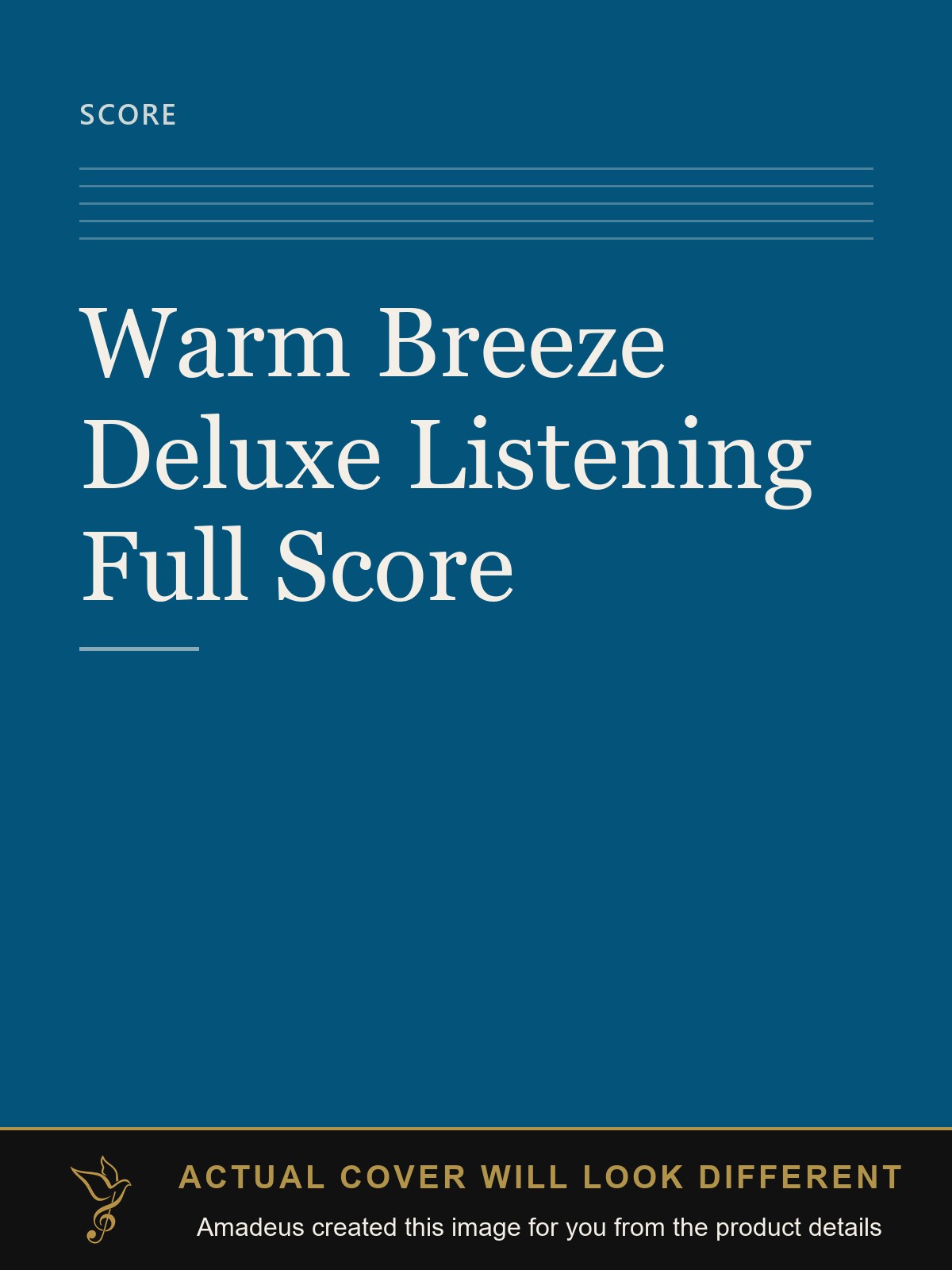 Warm Breeze Deluxe Listening Full Score - Amadeus created this image from the product details; the actual cover will look different