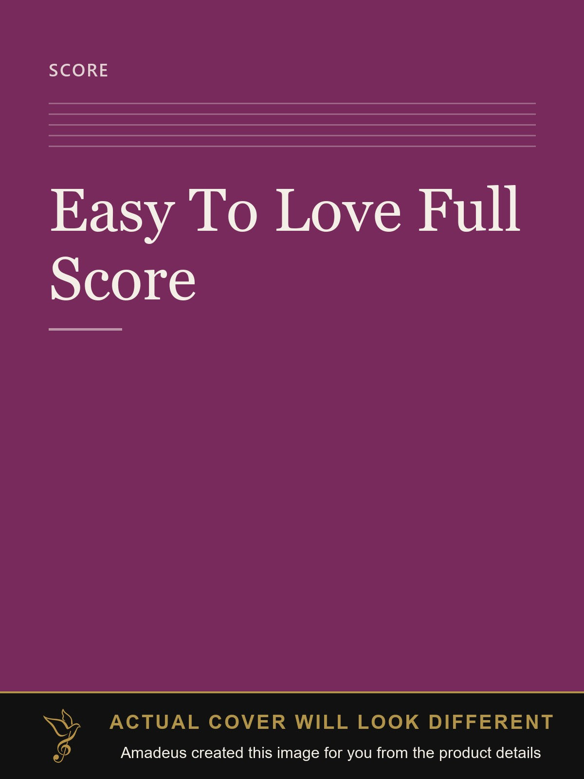 Easy To Love Full Score - Amadeus created this image from the product details; the actual cover will look different