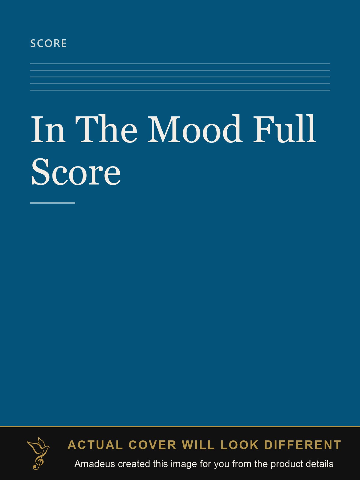 In The Mood   Full Score - Amadeus created this image from the product details; the actual cover will look different