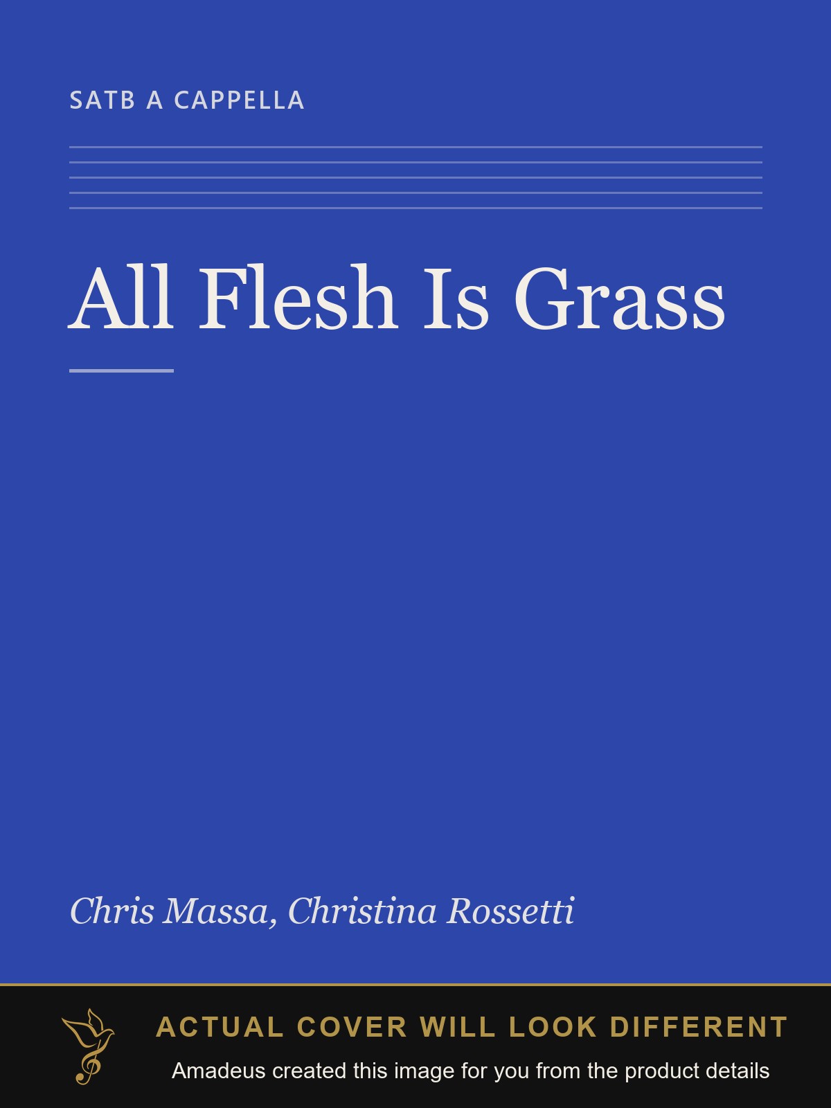 All Flesh Is Grass - Amadeus created this image from the product details; the actual cover will look different