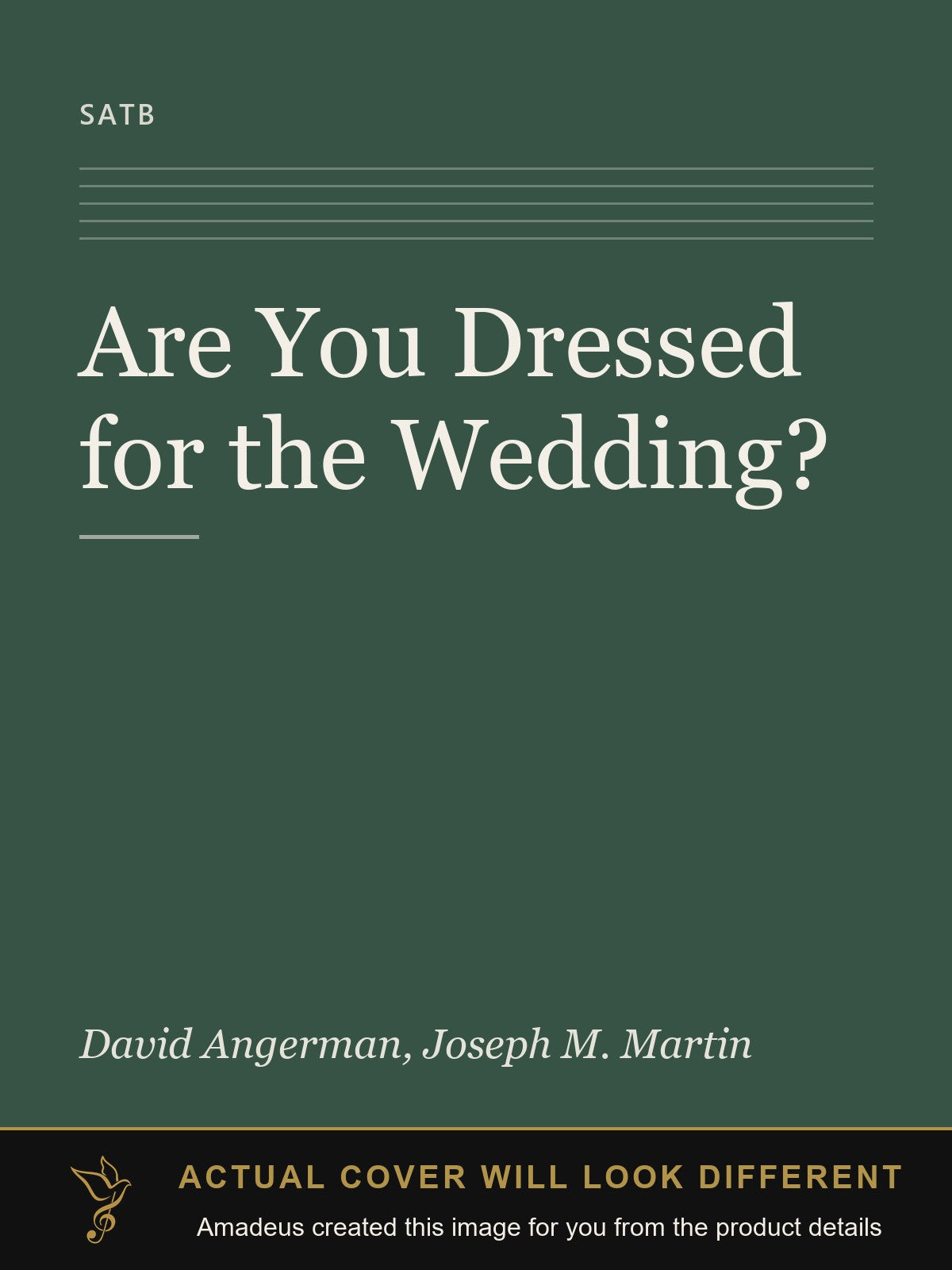 Are You Dressed for the Wedding? - Amadeus created this image from the product details; the actual cover will look different