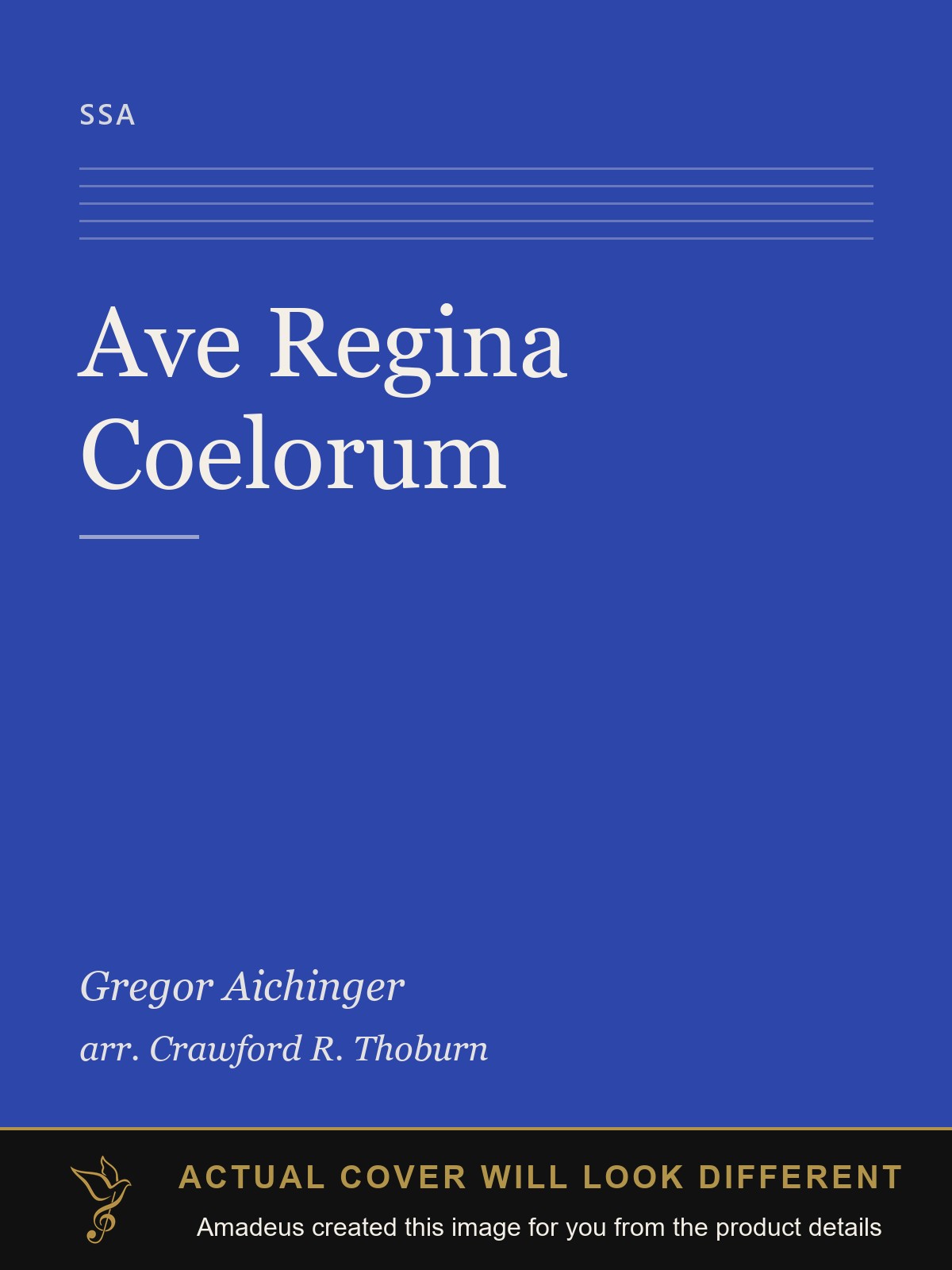 Ave Regina Coelorum - Amadeus created this image from the product details; the actual cover will look different