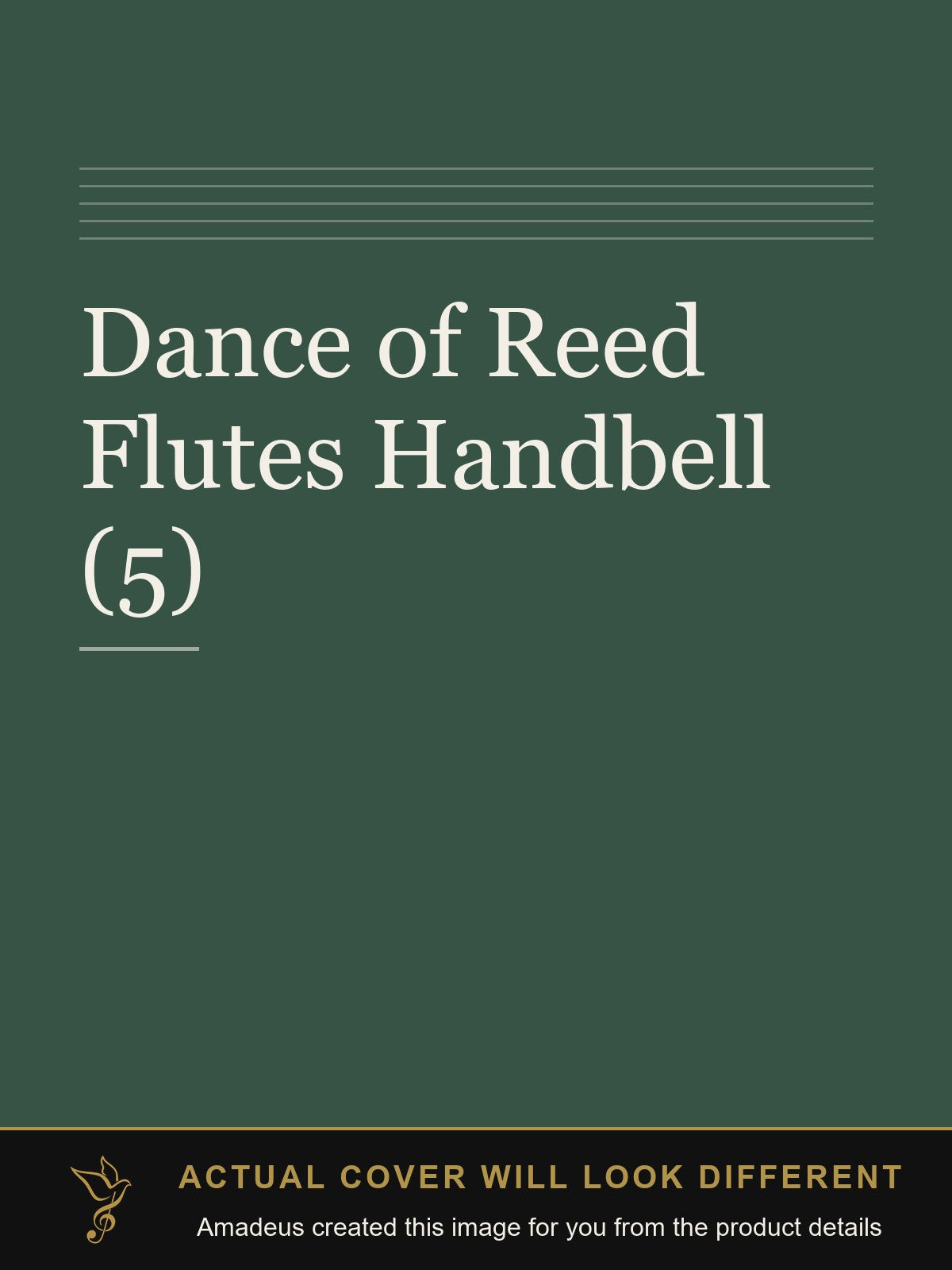 Dance of Reed Flutes Handbell (5) - Amadeus created this image from the product details; the actual cover will look different