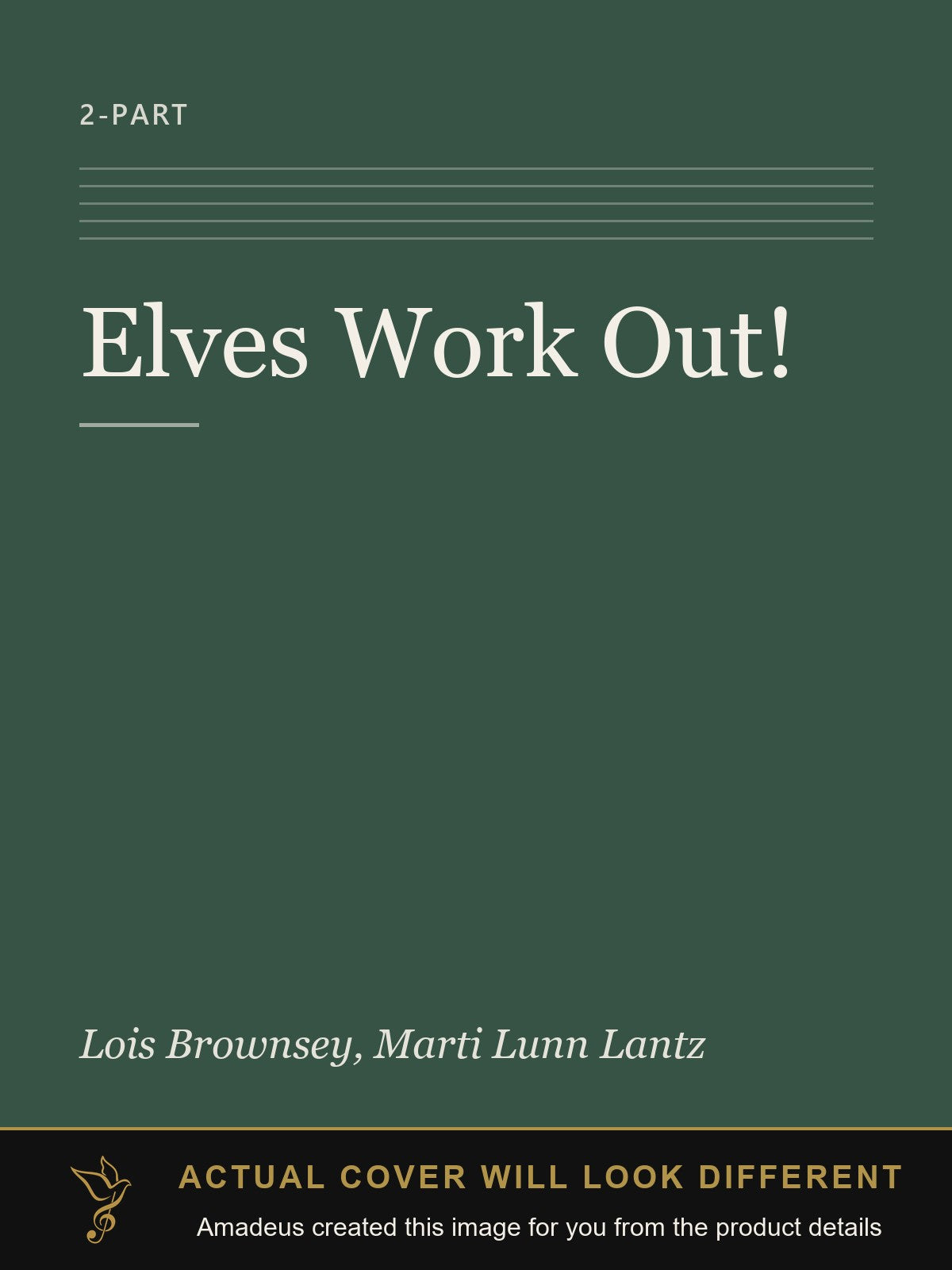 Elves Work Out! - Amadeus created this image from the product details; the actual cover will look different