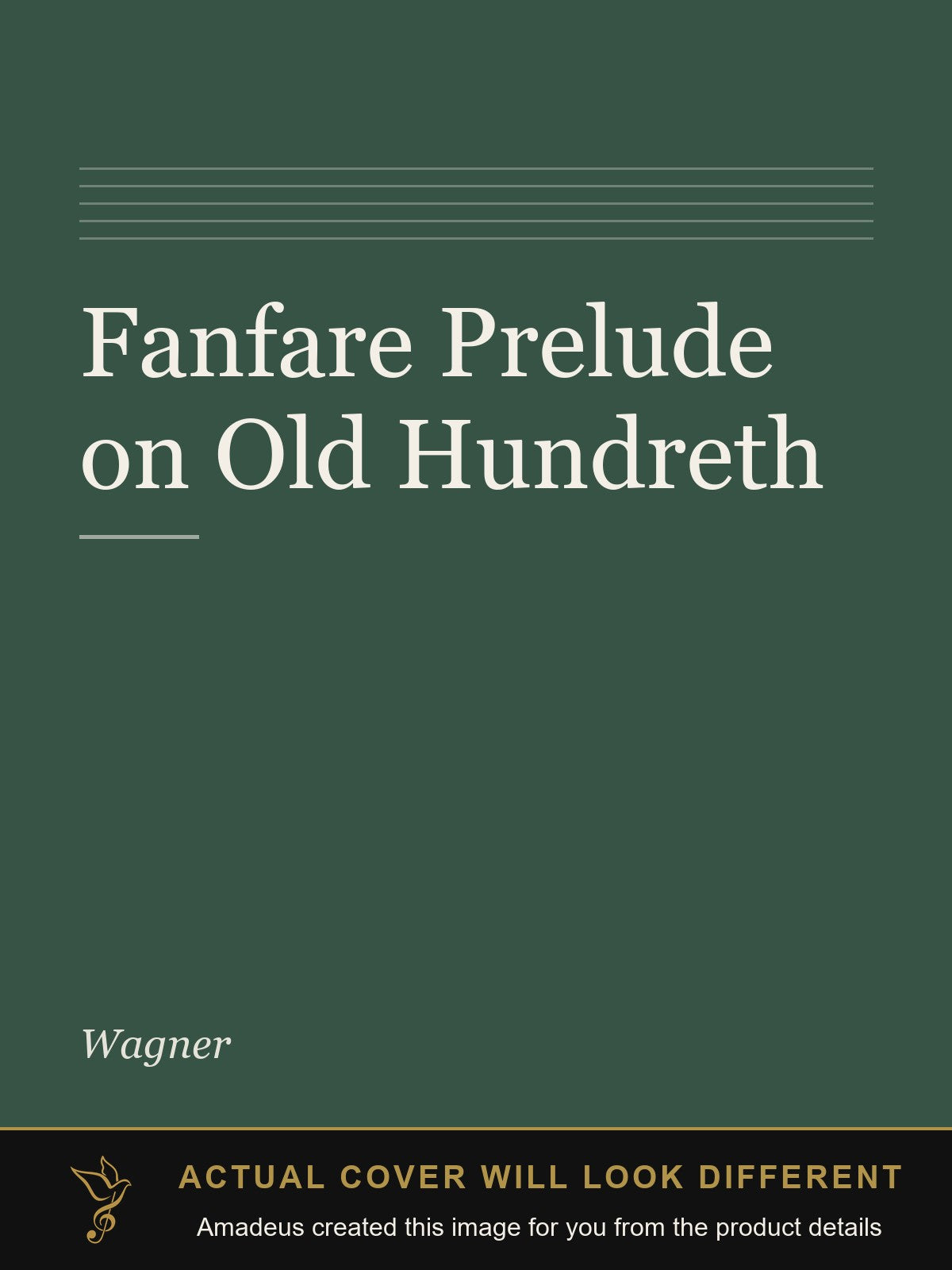 Fanfare Prelude on Old Hundreth - Amadeus created this image from the product details; the actual cover will look different
