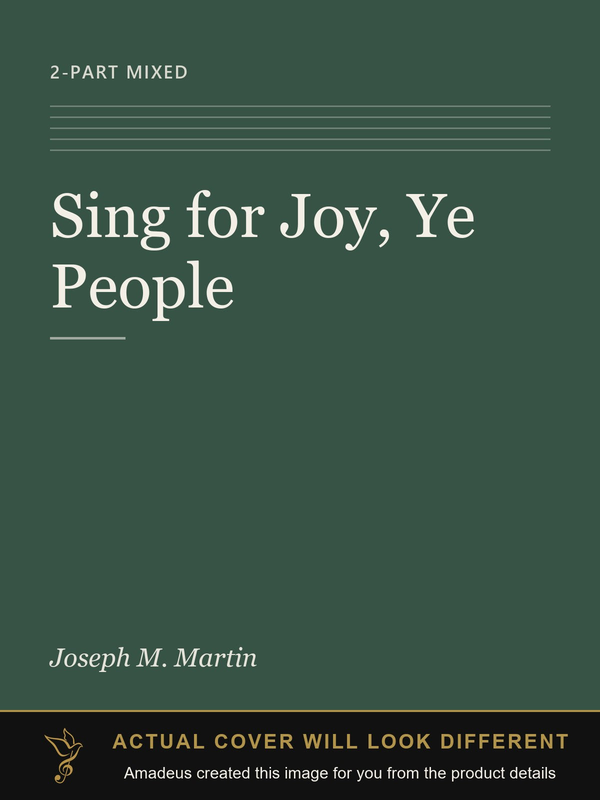 Sing for Joy, Ye People - Amadeus created this image from the product details; the actual cover will look different