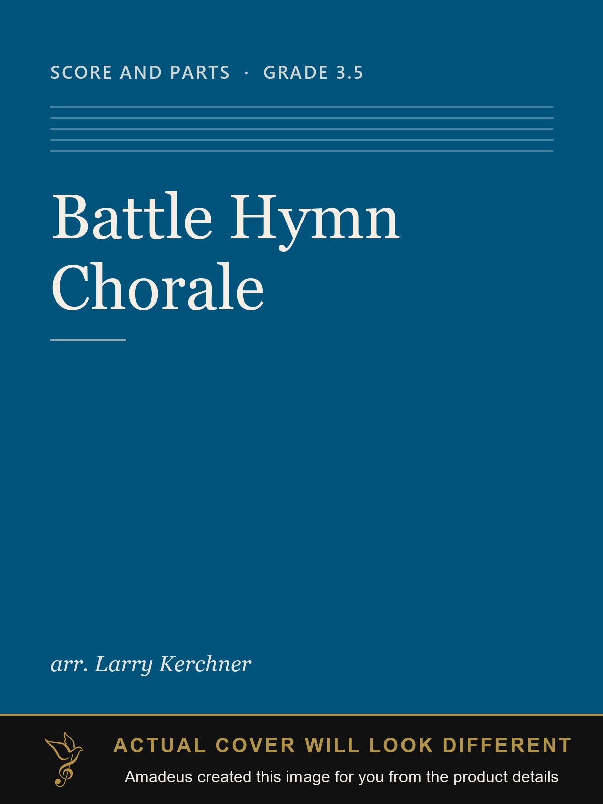 Battle Hymn Chorale - Amadeus created this image from the product details; the actual cover will look different