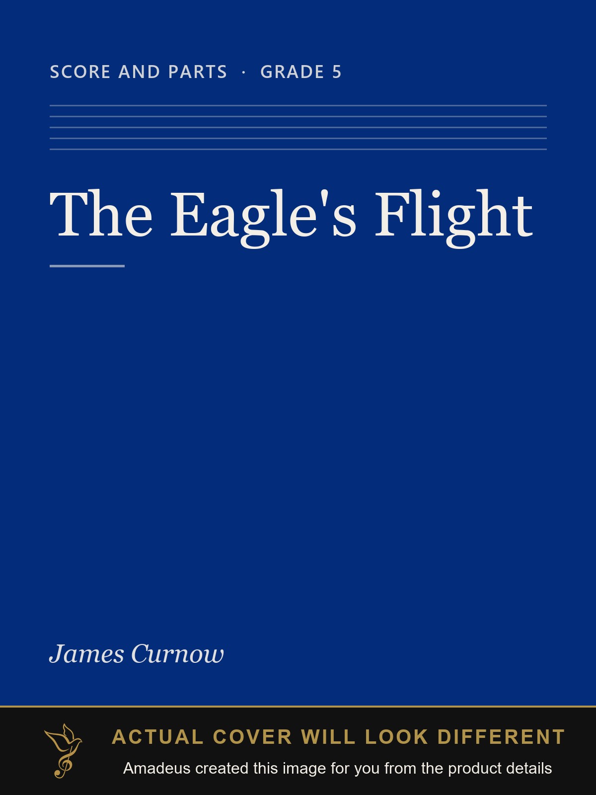 The Eagle's Flight - Amadeus created this image from the product details; the actual cover will look different