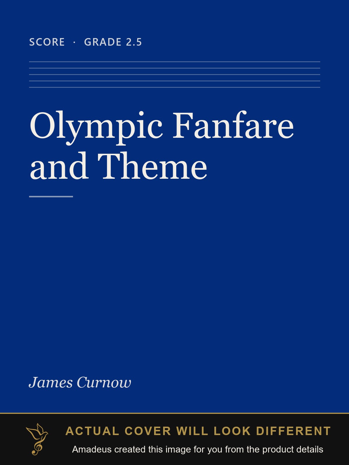Olympic Fanfare and Theme - Amadeus created this image from the product details; the actual cover will look different