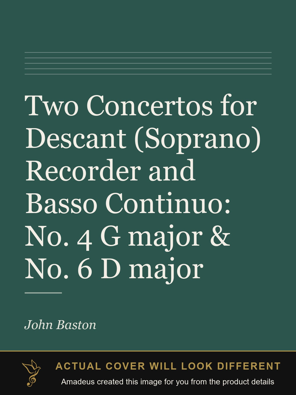 Two Concertos for Descant (Soprano) Recorder and Basso Continuo: No. 4 G major & No. 6 D major - Amadeus created this image from the product details; the actual cover will look different
