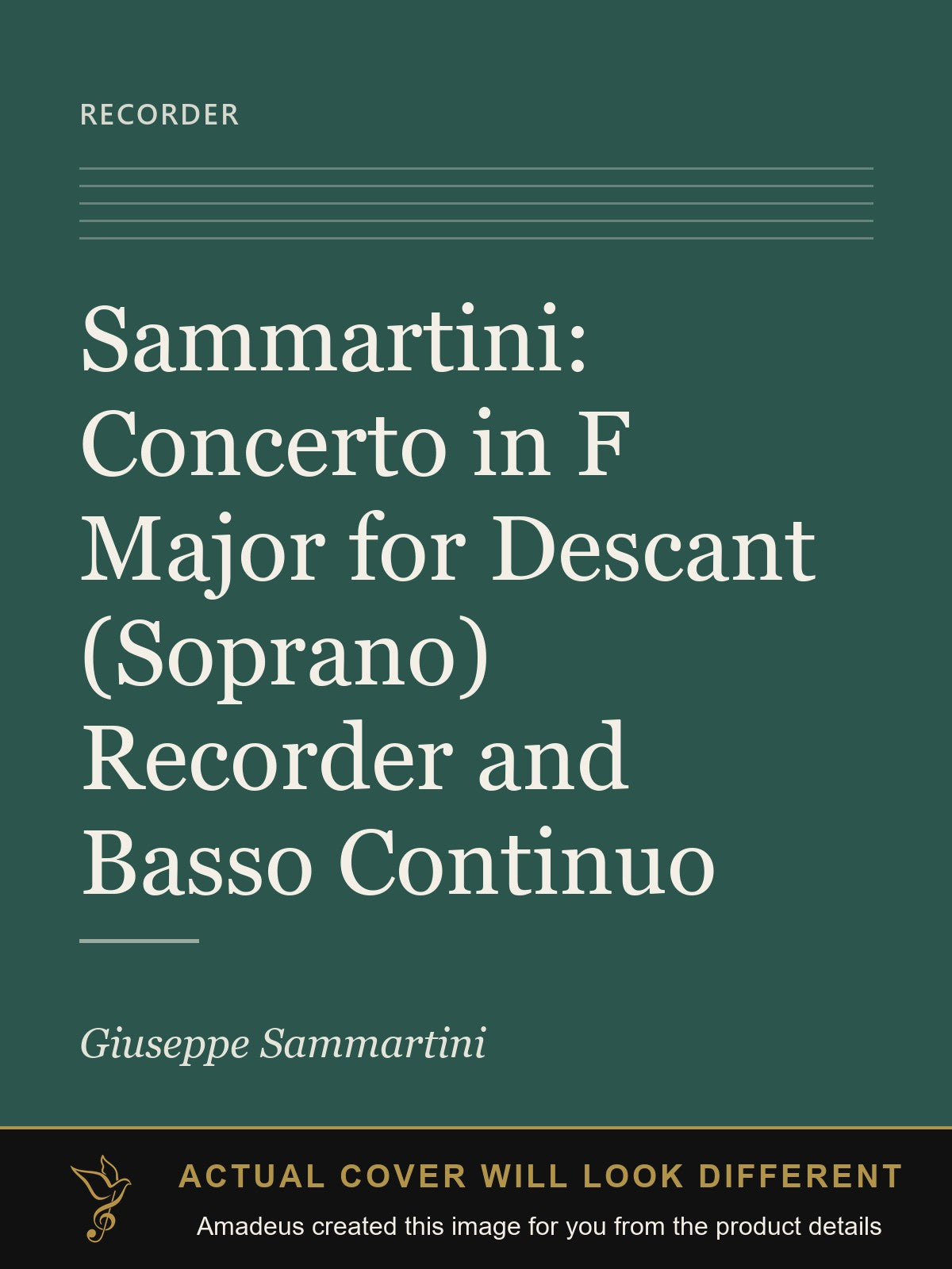 Sammartini: Concerto in F Major for Descant (Soprano) Recorder and Basso Continuo - Amadeus created this image from the product details; the actual cover will look different
