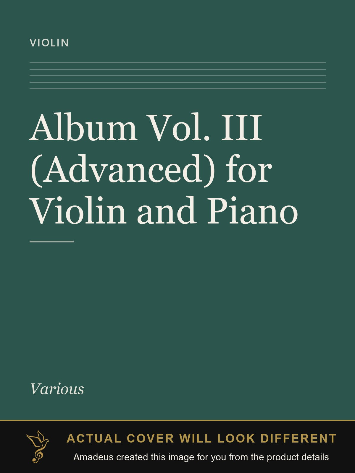 Album Vol. III (Advanced) for Violin and Piano - Amadeus created this image from the product details; the actual cover will look different