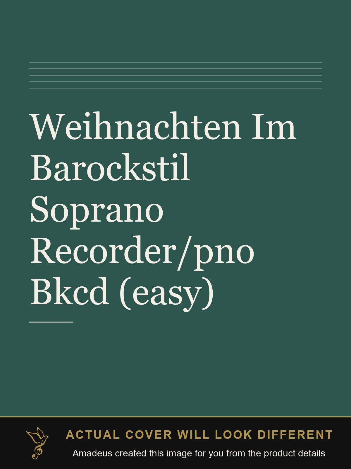 Weihnachten Im Barockstil Soprano Recorder/pno Bkcd (easy) - Amadeus created this image from the product details; the actual cover will look different