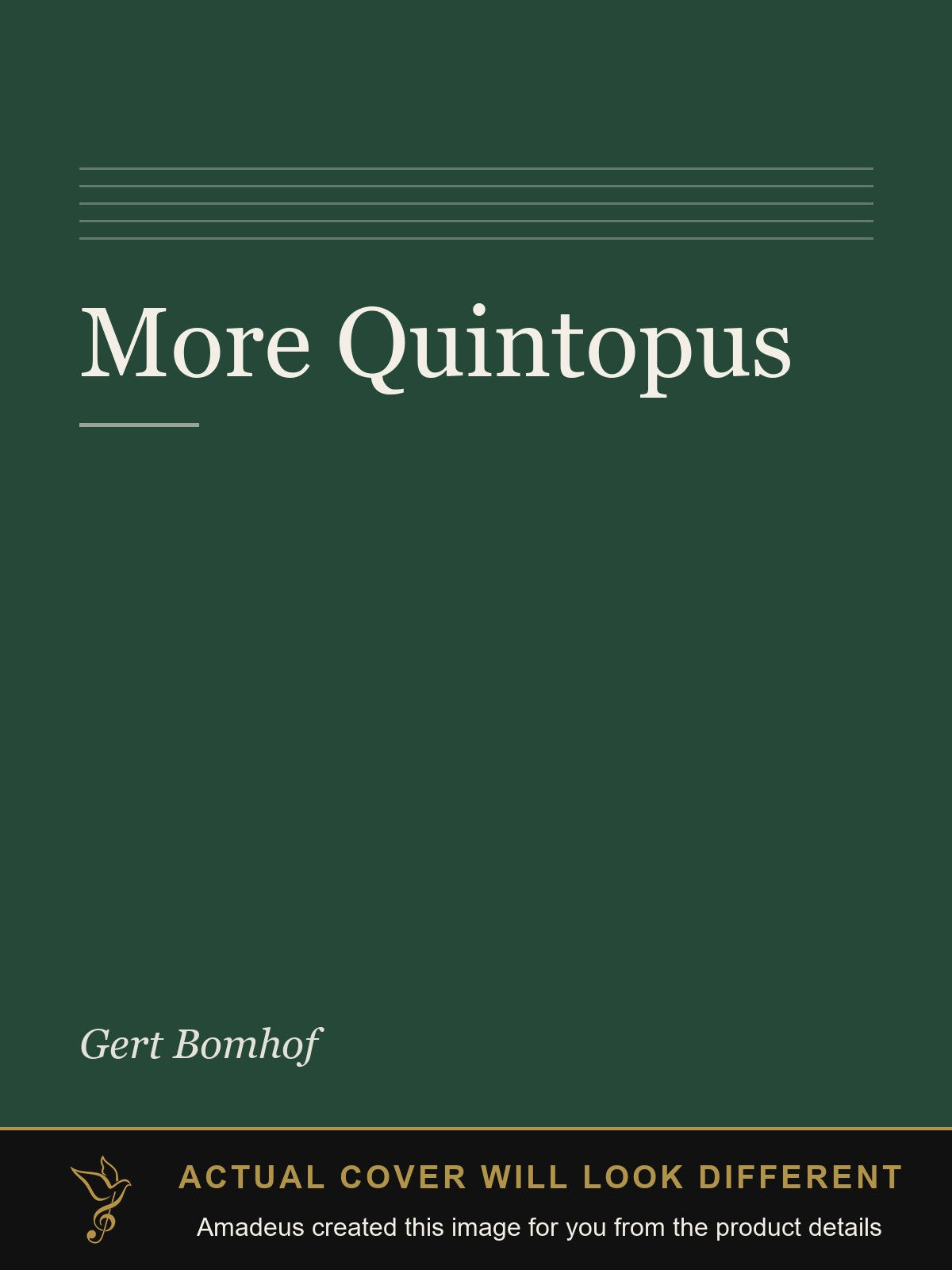 More Quintopus - Amadeus created this image from the product details; the actual cover will look different