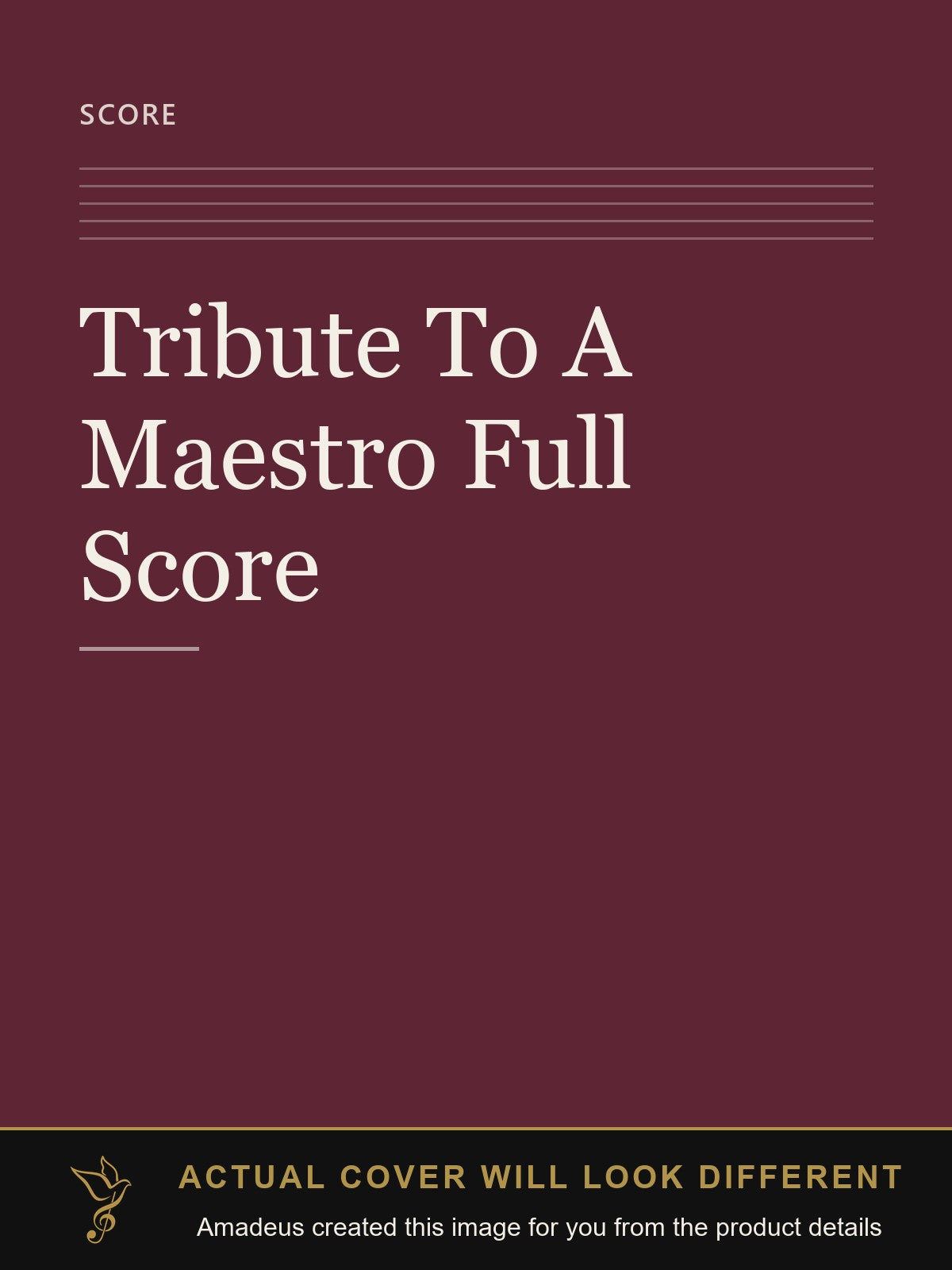 Tribute To A Maestro Full Score - Amadeus created this image from the product details; the actual cover will look different