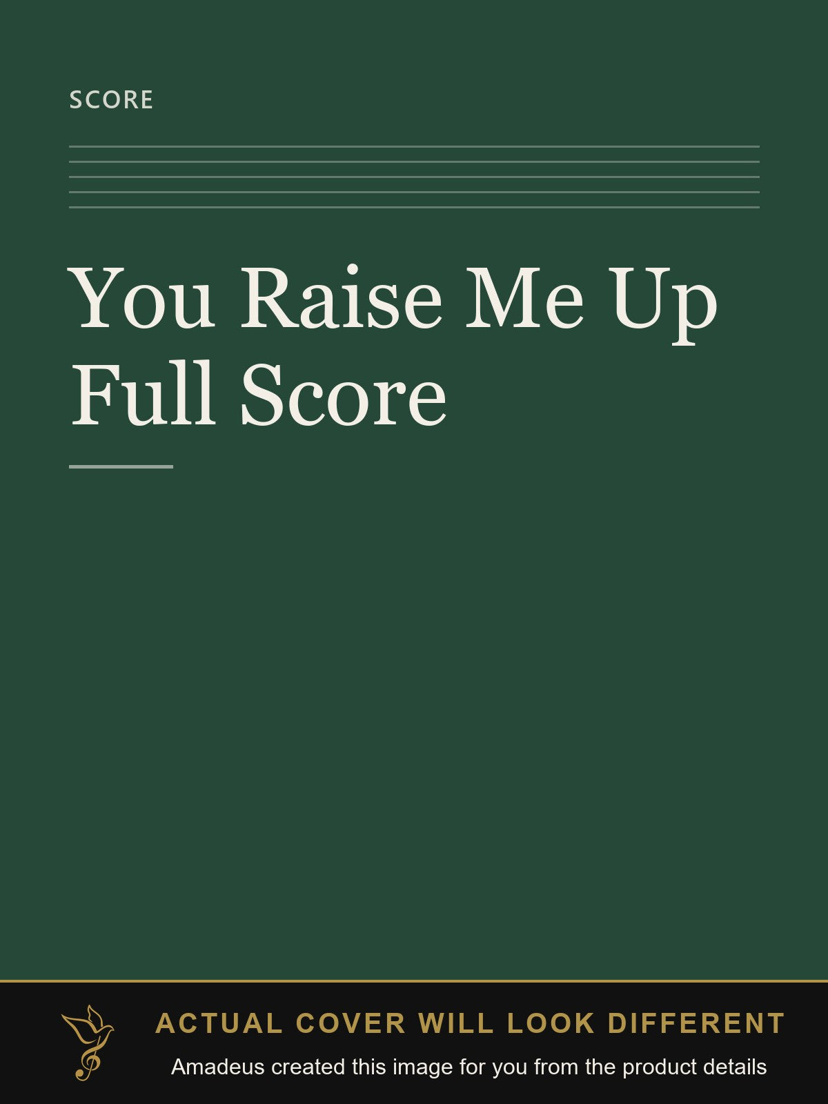 You Raise Me Up Full Score - Amadeus created this image from the product details; the actual cover will look different