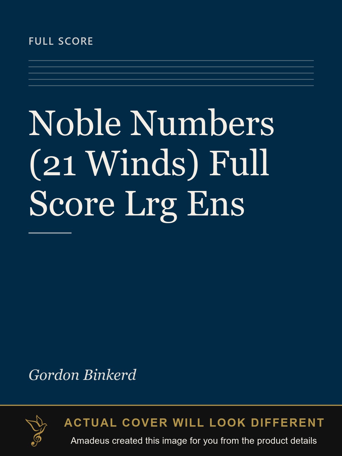 Noble Numbers (21 Winds) Full Score Lrg Ens - Amadeus created this image from the product details; the actual cover will look different