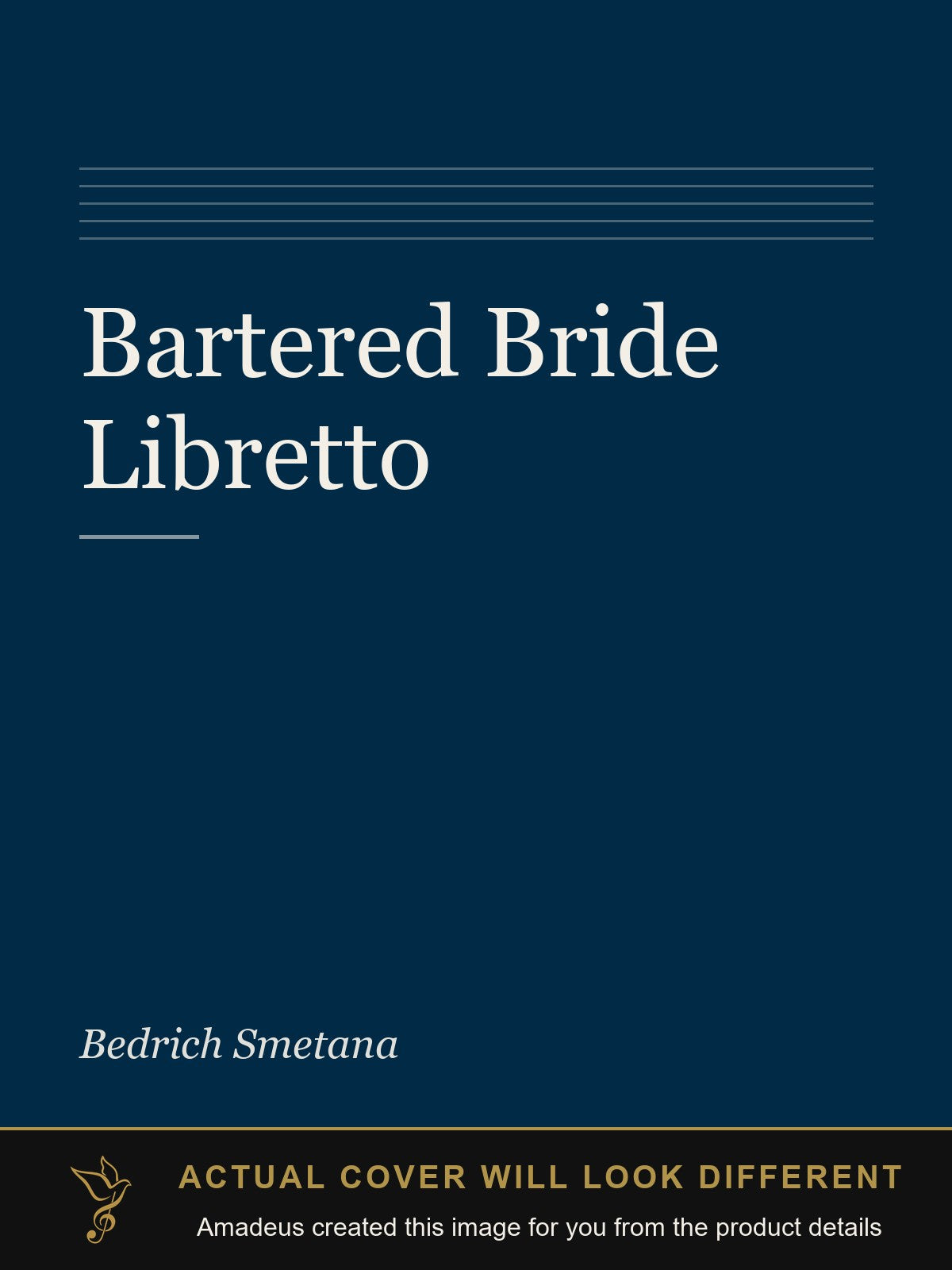 Bartered Bride  Libretto - Amadeus created this image from the product details; the actual cover will look different