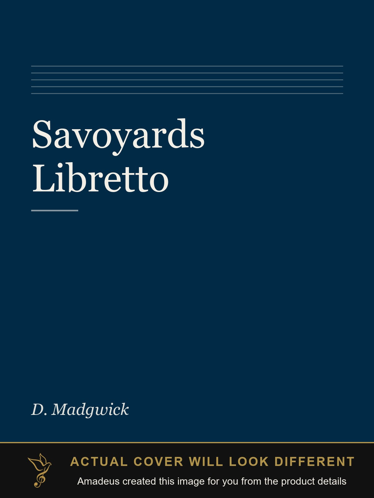 Savoyards  Libretto - Amadeus created this image from the product details; the actual cover will look different